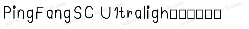 PingFangSC U1traligh字体转换